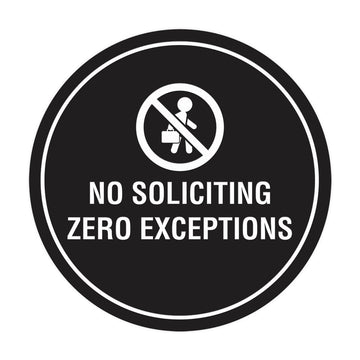 Circle No Soliciting Zero Exceptions Wall or Door Sign